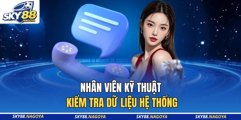 Nhân viên kỹ thuật kiểm tra dữ liệu hệ thống